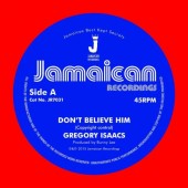 Isaacs, Gregory 'Don't Believe Him' + 'The Village'  7"