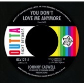 Caswell, Johnny 'You Don't Love Me Anymore' + 'I.O.U.'  7"