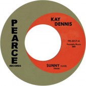 Dennis, Kay 'Sunny' + 'Walk On By'  7"