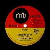 Little Esther 'Cherry Wine' + 'You Took My Love Too Fast'  7"