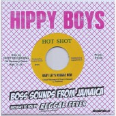 Robinson, Lloyd & Devon Russell 'Baby Let's Reggae Now' + Vin Gordon & Hippy Boys 'Tribute To A Great Man (a.k.a. Hot Pepper a.k.a. Rise Up)'  7"