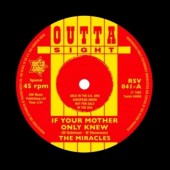 Miracles 'If Your Mother Only Knew' + 'That's The Way'  7"
