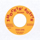 Austin, Peter 'Your Love' + Tartans 'Solid As A Rock'  7"