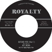 Brown, Roy 'Butcher Pete (Pt.1 & 2)'  7"