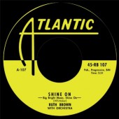 Brown, Ruth 'Shine On' + Please Don't Freeze'  7"