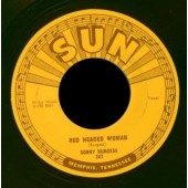 Burgess, Sonny 'Red Headed Woman' + 'We Wanna Boogie'  7"
