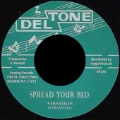 Versatiles 'Spread Your Bed' + Val Bennett 'Hound Dog Special'  7"