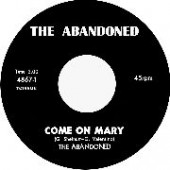 Abandoned 'Come On Mary' + 'Around & Around'  7"