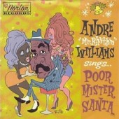 Williams, Andre 'Poor Mr. Santa' 7"