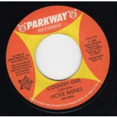 Baines, Vickie 'Country Girl' + 'Are You Kidding'  7"