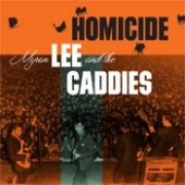 Myron Lee & The Caddies 'Homicide' + 'Aw C'mon Baby'  7"