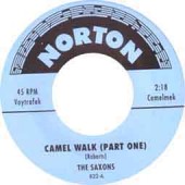 Saxons 'Camel Walk – Part 1 + Part 2'  7"