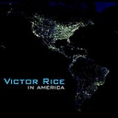 Rice, Victor 'In America'  CD
