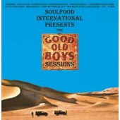 Soulfood International 'The Good Old Boys Sessions'  CD