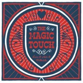 Magic Touch 'Love & Hate & Politricks'  CD