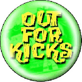 Button 'Out For Kicks' grün