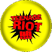 Button 'Teenage Riot' gelb