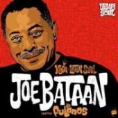 Bataan, Joe 'King Of Latin Soul'  CD
