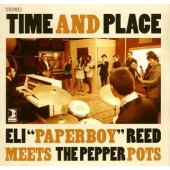Pepper Pots with Eli Reed 'Time And Place'  CD+DVD