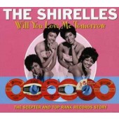 Shirelles 'Will You Love Me Tomorrow'  2-CD
