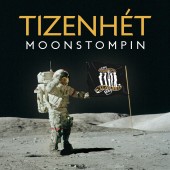 Tizenhet 'Moonstomping'  CD