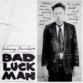 Davidson, Delaney 'Bad Luck Man'  LP+CD