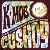 K-Mob 'Cushdy'  CD