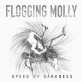 Flogging Molly 'Speed Of Darkness' CD + 5" Vinyl