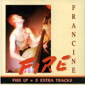 Francine 'Fire'  CD