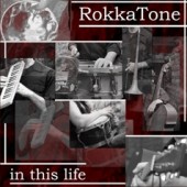 RokkaTone 'In This Life'  CD  *Stingers'