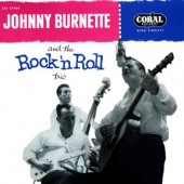 Burnette, Johnny 'Johnny Burnette & The Rock’n’Roll Trio'  LP