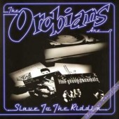 Orobians 'Slave To The Riddim'  LP