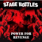 Stage Bottles 'Power For Revenge'  CD