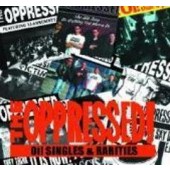 Oppressed - 'Oi! Singles & Rarities'  CD