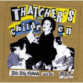 Childish, Wild Billy & The MBEs 'Thatcher's Children'  LP