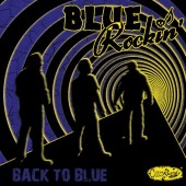 Blue Rockin' 'Back To Blue'  LP