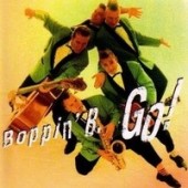 Boppin' B. 'Go!'  CD