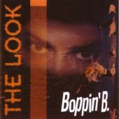 Boppin' B. 'The Look'  CD