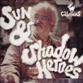 Cabrians 'Sun & Shadow Heroes'  LP