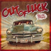 Out Of Luck 'Killer Coupe!'  CD