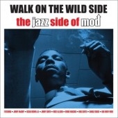 V.A. 'Walk On The Wild Side – The Jazz Side Of Mod' 2-CD