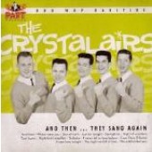 Crystalairs 'And Then...They Sang Again'  CD