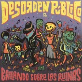 Desorden Público ‎'Bailando Sobre Las Ruinas' LP col. vinyl