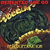 Demented Are Go - 'Hellucifernation'  CD