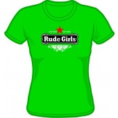 Girlie Shirt 'Rude Girls - Stay Rude gruen'  Gr. S - XL