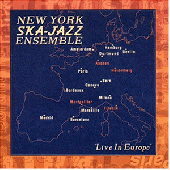 New York Ska Jazz Ensemble 'Live In Europe'  CD