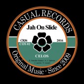 Jah On Slide 'Celos' + 'Jalousie' 7"