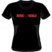 Girlie Shirt 'Rude Girls' schwarz Gr. S - XL