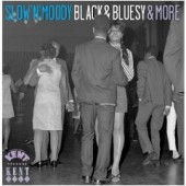 V.A. 'Slow’n’Moody Black’n’Bluesy & More'  CD
