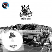 Red Soul Community 'I Never Learn'  LP+CD